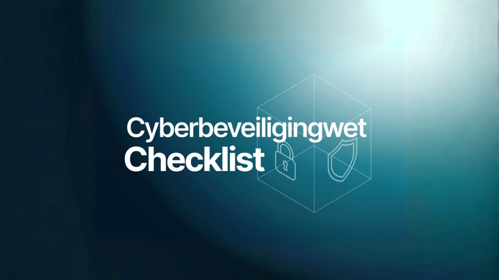 Een grafische afbeelding op een donkerblauwe achtergrond met een subtiele lichtvlek rechts. Centraal staat de witte tekst: 'Cyberbeveiligingwet Checklist'. Rechts van de tekst is een doorzichtig draadmodel van een kubus te zien, met daarin de iconen van een hangslot en een schild.